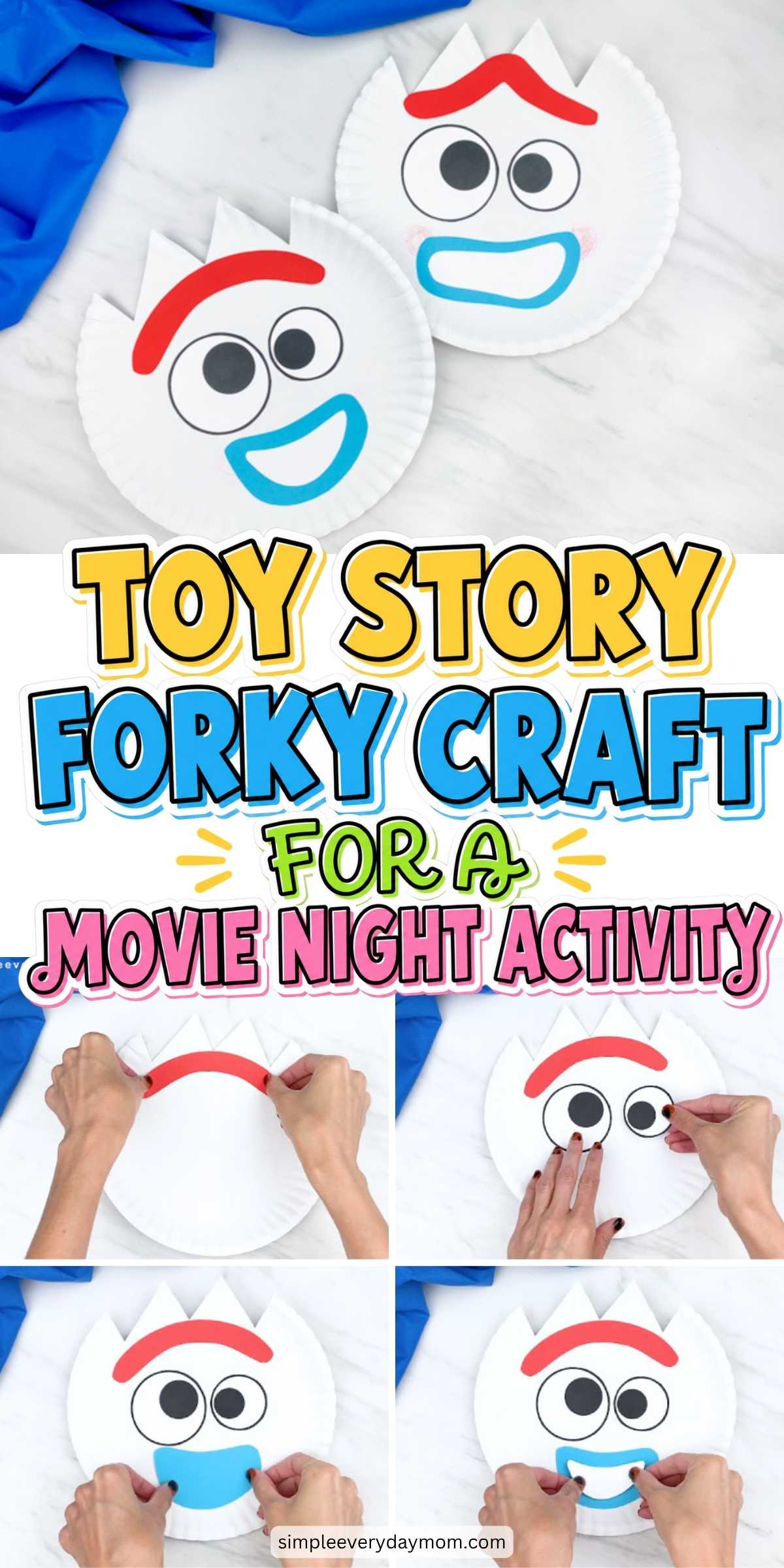 Promotional graphic for a Toy Story Forky paper plate craft with step-by-step assembly photos and the text "Toy Story Forky Craft for a Movie Night Activity."