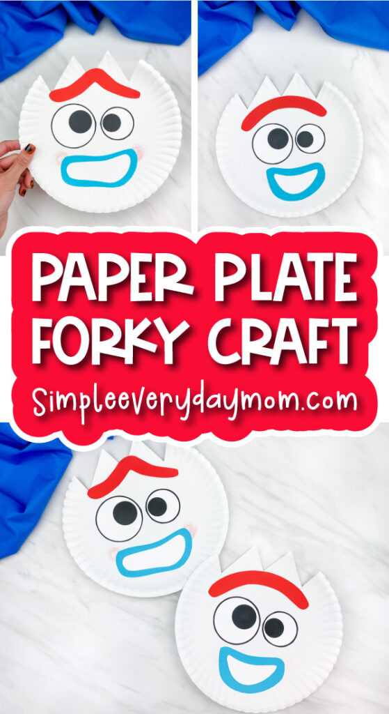 Forky craft image collage with the words paper plate forky craft