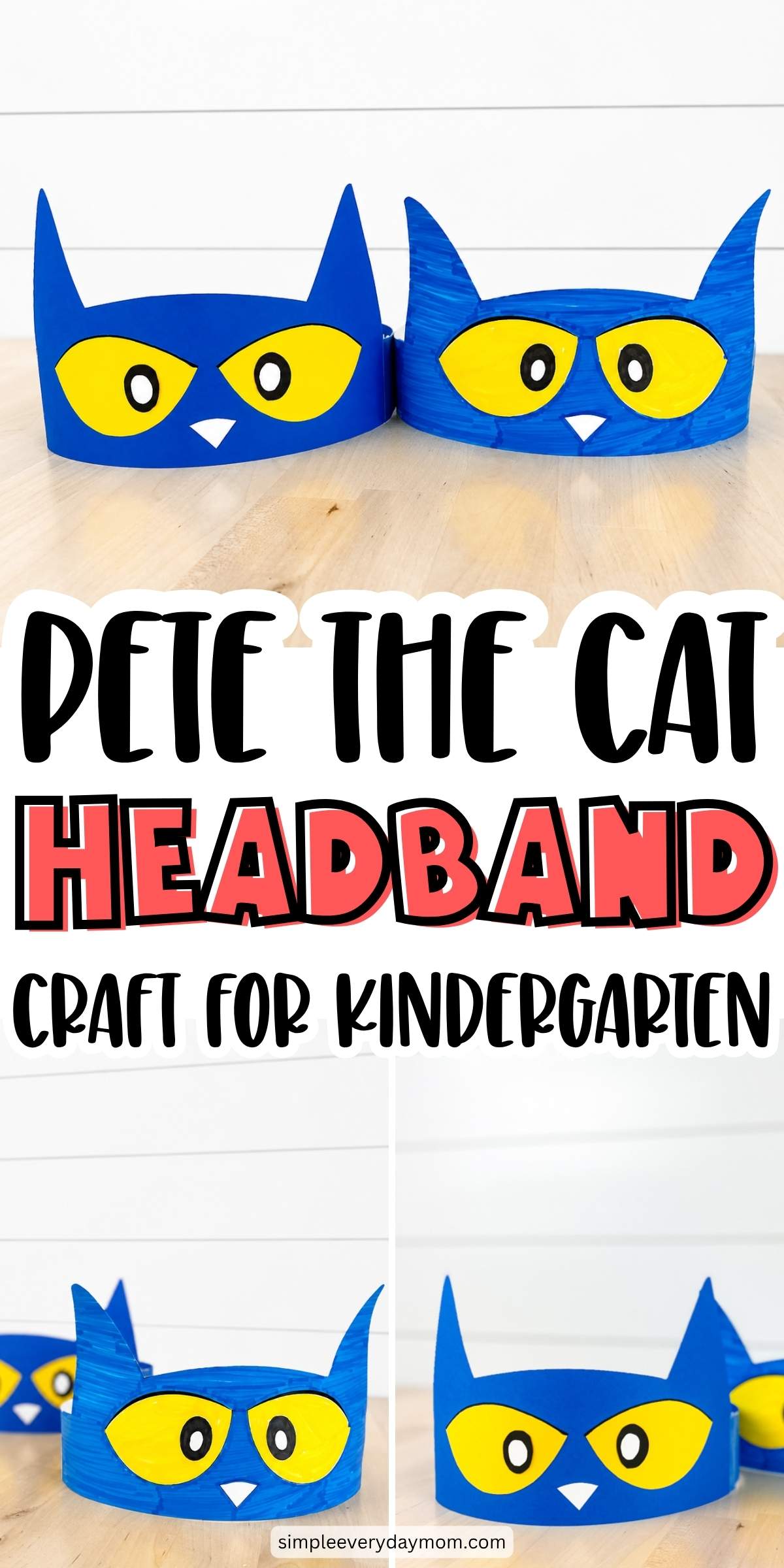 Promotional collage for a Pete the Cat headband craft for kindergarten, showing two blue cat headbands with yellow eyes.