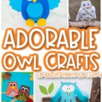 collage of owl crafts for kids