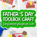paper toolbox for Dad craft image collage with the words father's day toolbox craft