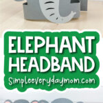 elephant headband craft image collage with the words elephant headband