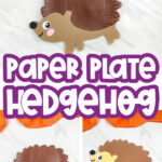 Paper Plate Hedgehog Craft For Kids [Free Template]