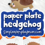 kids' hedgehog craft image collage with the words paper plate hedgehog