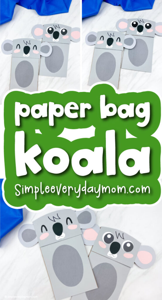 koala puppet craft image collage with the words paper bag koala 