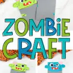 Collage of zombie puppet craft images with the words, “zombie craft” in the middle