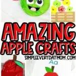 collage of apple craft images for kids with the words amazing apple crafts in the middle