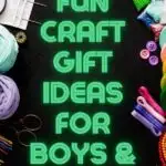 craft supplies with the words fun craft gift ideas for boys and girls