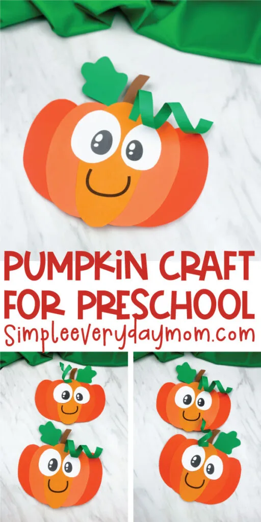 pumpkin craft for kids image collage with the words pumpkin craft for preschool simpleeverydaymom.com in the middle