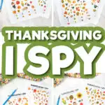 thanksgiving i spy printables with the words thanksgiving i spy in the middle