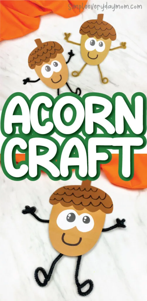 paper acorn craft image collage with the words acorn craft in the middle for a fall activity for preschoolers