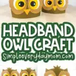 owl craft headband image collage with the words headband owl craft in the middle