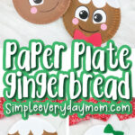 gingerbread man paper plate craft image collage with the words paper plate gingerbread in the middle