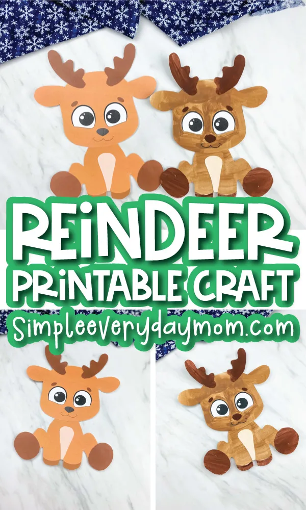 printable reindeer craft image collage with the words reindeer printable craft in the middle