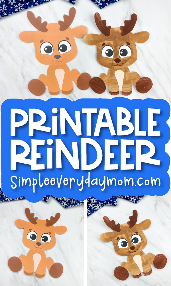 printable reindeer craft with the words printable reindeer
