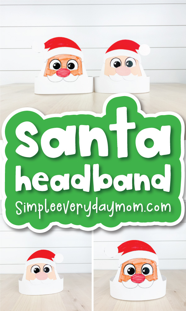 Santa craft image collage with the words Santa headband