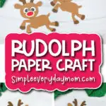 reindeer craft image collage with the words Rudolph paper craft