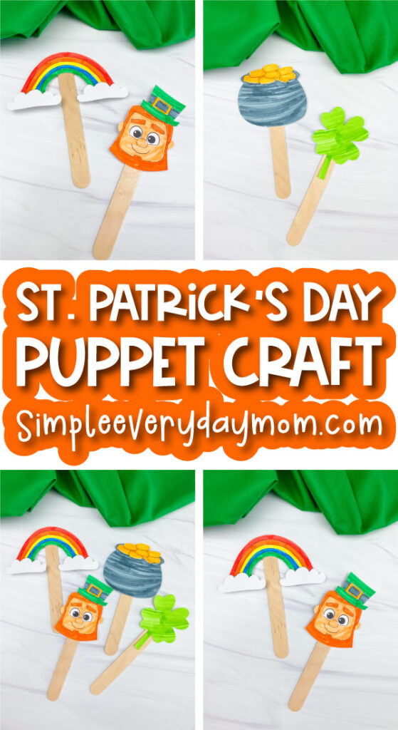 St. Patrick's Day popsicle stick puppet image collage with the words St. Patrick's Day puppet craft in the middle