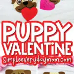 puppy valentine craft image collage with the words puppy valentine in the middle