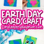 Earth card craft image collage with the words Earth Day card craft in the middle