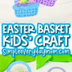 Easter basket craft image collage with the words Easter basket kids' craft in the middle