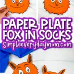 paper plate fox in socks craft image collage with the words paper plate fox in socks in the middle