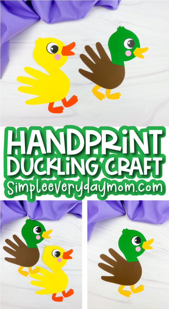 handprint duck craft image collage with the words handprint duckling craft in the middle
