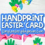 handprint Easter card craft image collage with the words handprint Easter card in the middle