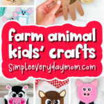 farm animal craft image collage with the words farm animal kids' crafts