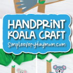 handprint koala craft image collage with the words handprint koala craft