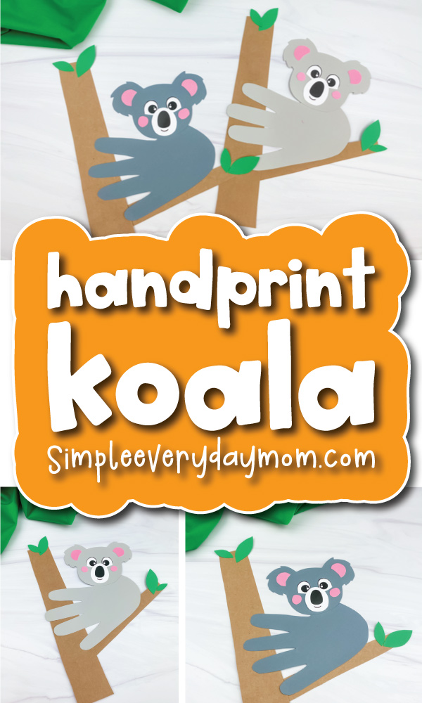handprint koala craft image collage with the words handprint koala craft