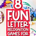 letter recognition game image with the words 8 fun letter recognition games for kids