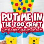 Put Me In The Zoo paper bag craft image collage with the words put me in the zoo craft in the middle