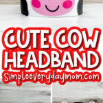 cow headband craft image collage with the words cute cow headband in the middle