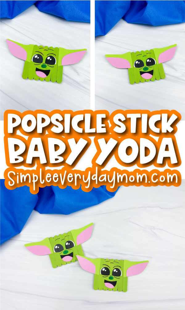 popsicle stick baby yoda craft image collage with the words popsicle stick baby yoda in the middle