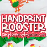 handprint rooster craft image collage with the words handprint rooster in the middle