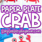 paper plate crab craft image collage with the words paper plate crab in the middle