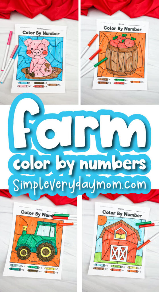 farm color by number image collage with the words farm color by numbers in the middle