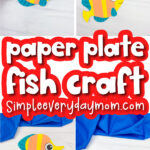 paper plate fish craft image collage with the words paper plate fish craft in the middle