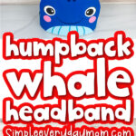 humpback whale headband craft image collage with the words humpback whale headband in the middle