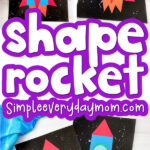rocket made from shapes craft image collage with the words shape rocket in the middle
