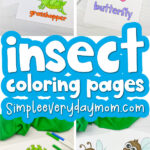 bug coloring pages for kids image with the words insect coloring pages in the middle