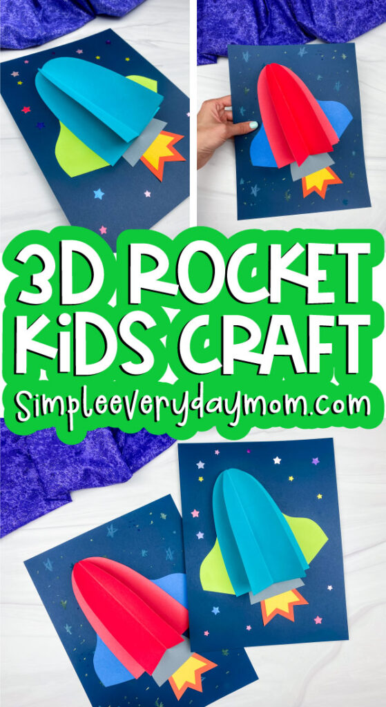 3d rocket craft image collage with the words 3d rocket kids craft in the middle
