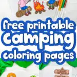 camping coloring page image collage with the words free printable camping coloring pages in the middle