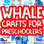 whale crafts image collage with the words whale crafts for preschoolers in the middle