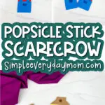 popsicle stick scarecrow craft collage with the words popsicle stick scarecrow in the middle