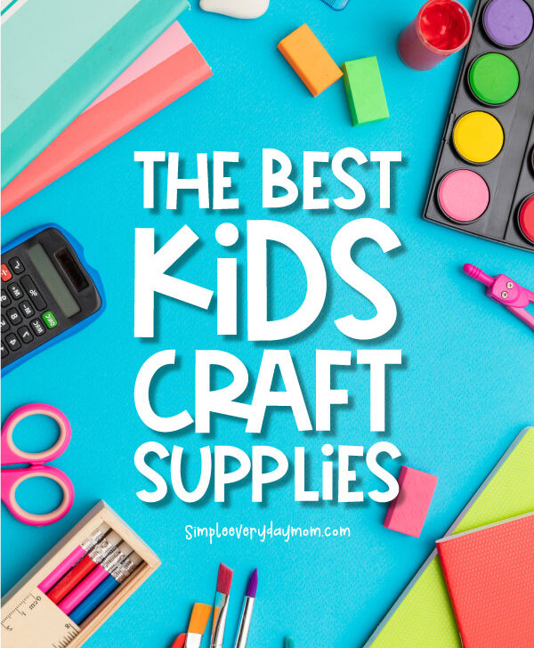 craft supply background with the words the best kids craft supplies in the middle