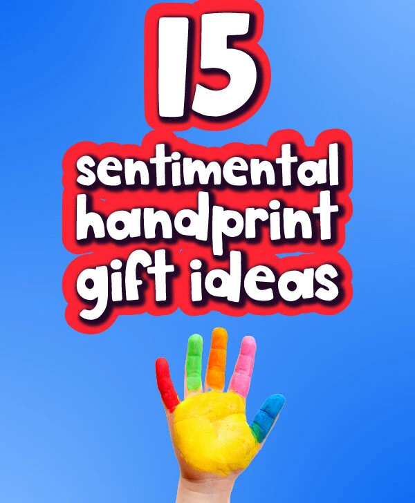 painted hand with the words 15 sentimental handprint gift ideas