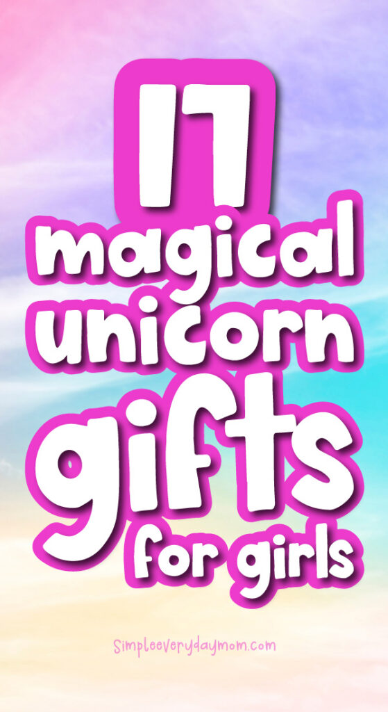 pastel rainbow background with the words 17 magical unicorn gifts for kids