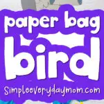 paper bag bird craft image collage with the words paper bag bird